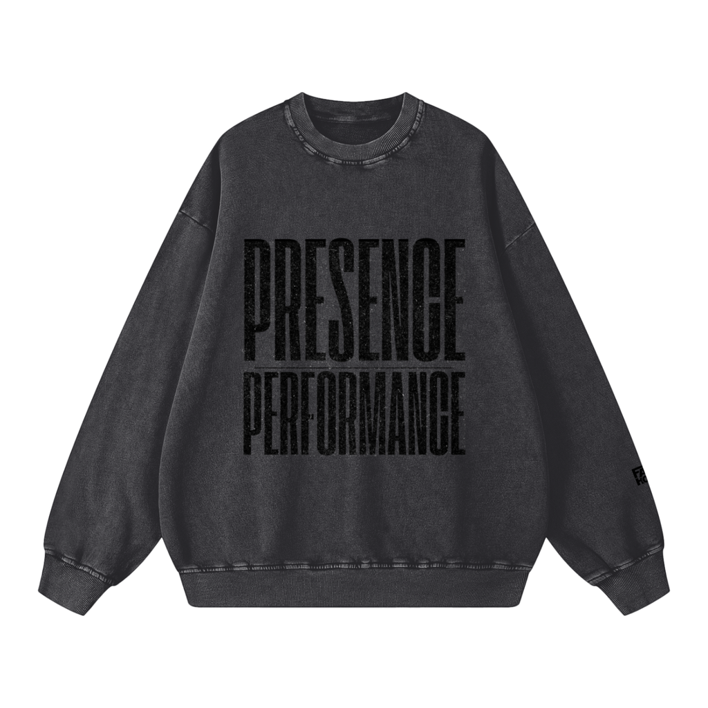 PRESENCE OVER PERFORMANCE Snow Washed Oversized Sweatshirt